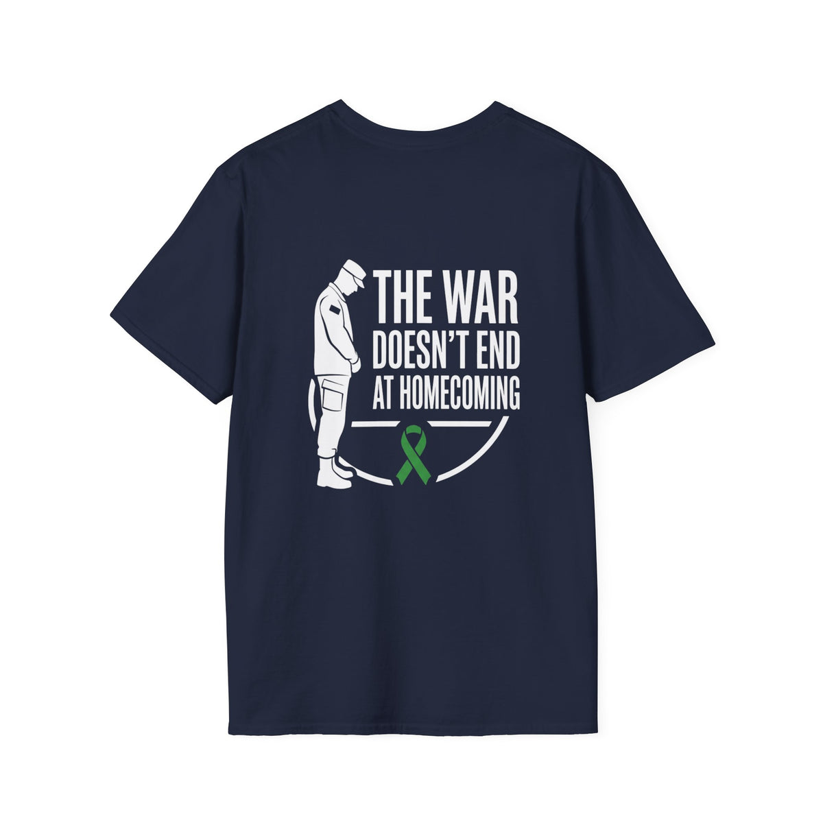 The War Doesn't End At Homecoming: Veteran PTSD Shirt / Awareness Attire