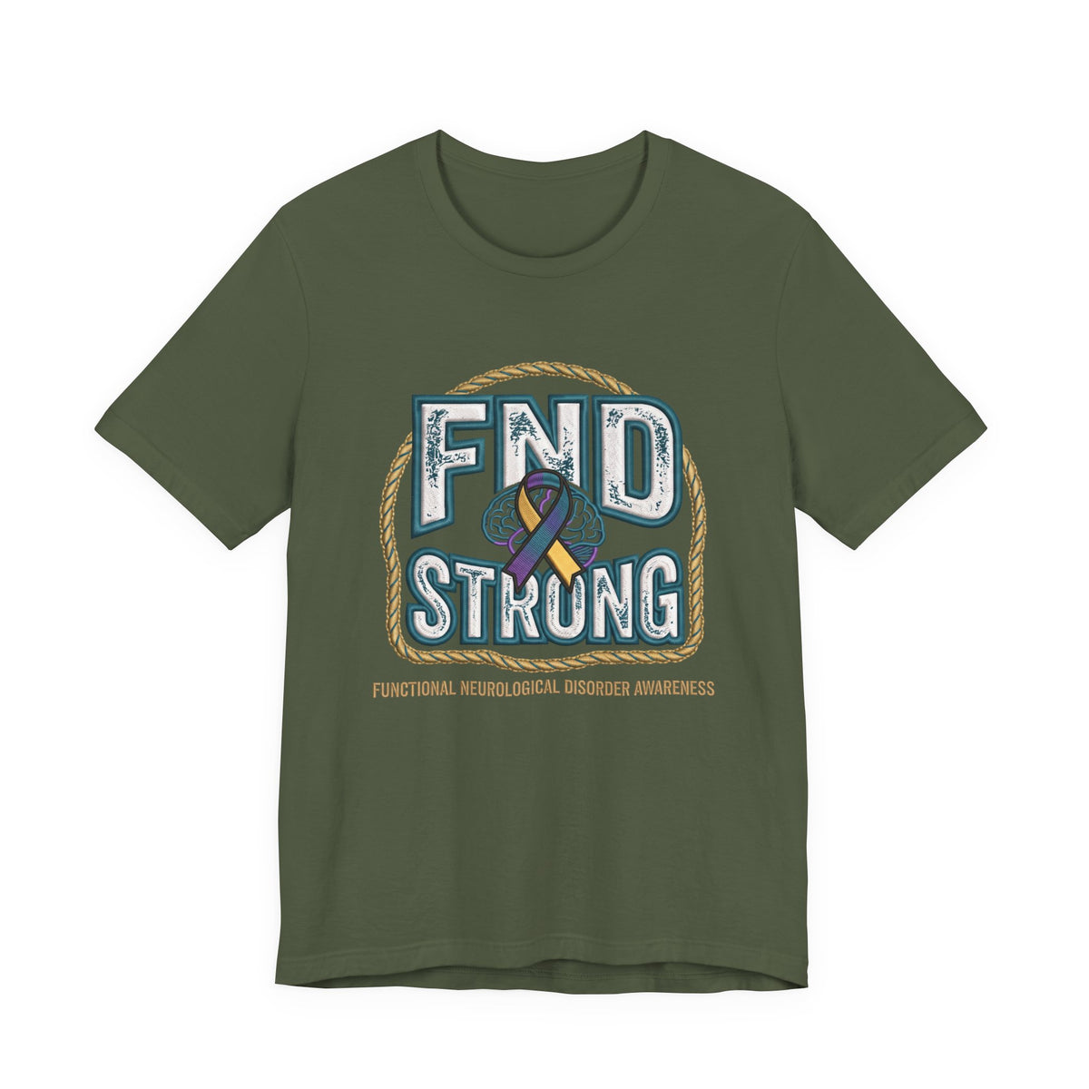 FND Strong Awareness T-Shirt — Functional Neurological Disorder Support Tee
