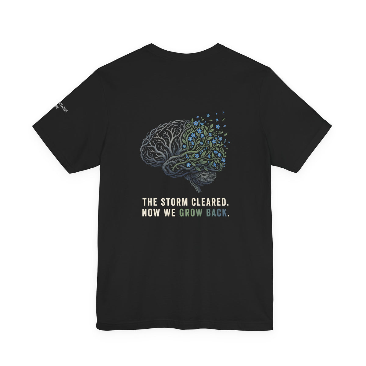The Storm Cleared  Tee | Post-Stroke Depression & Neuroplasticity T-Shirt