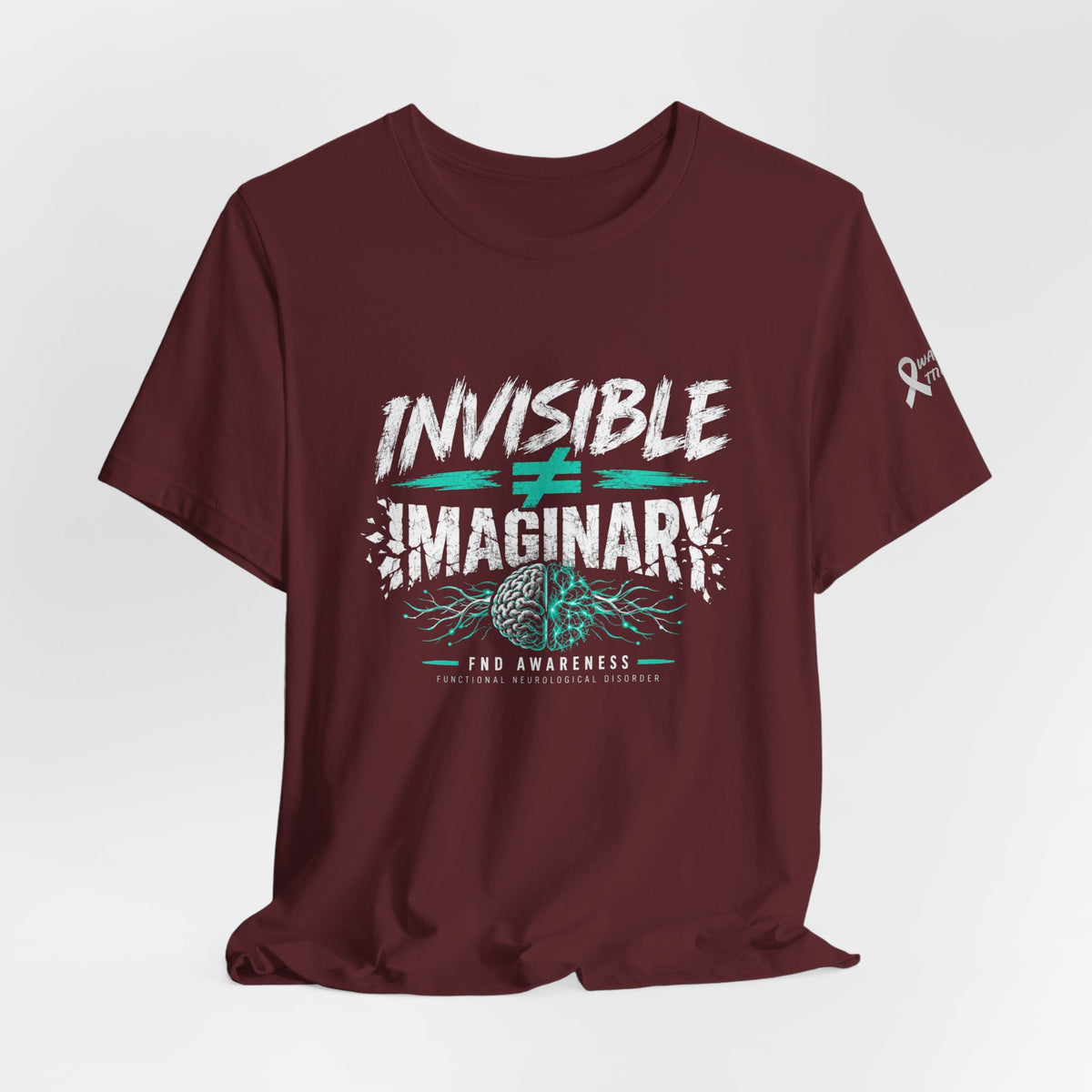 Invisible ≠ Imaginary Awareness Tee — FND/Pain Advocacy T-Shirt
