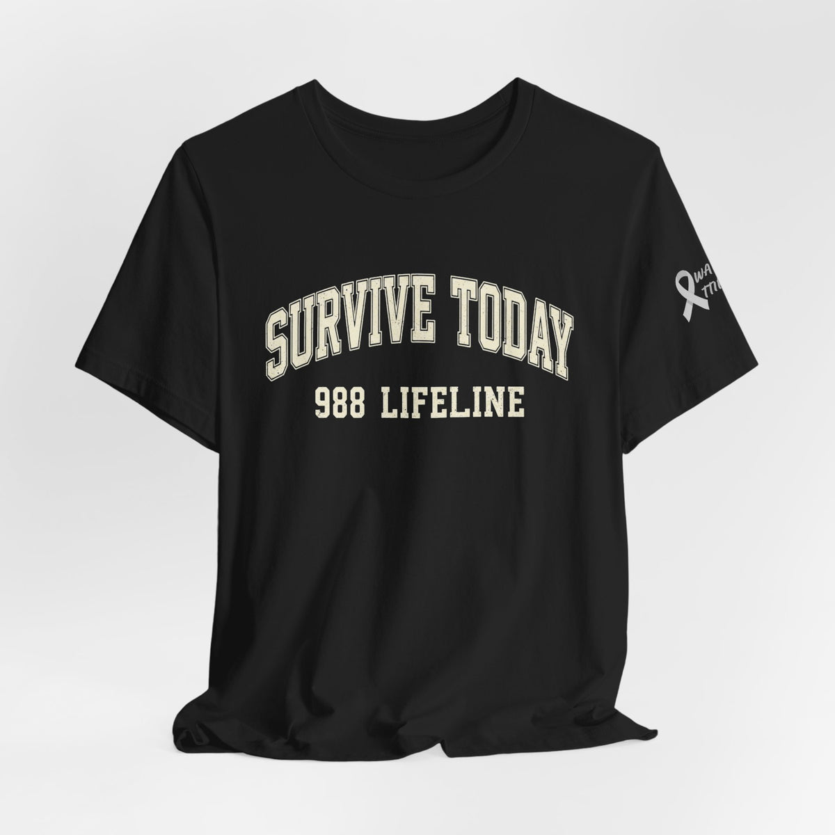 Survive Today- 988 Lifeline T Shirt