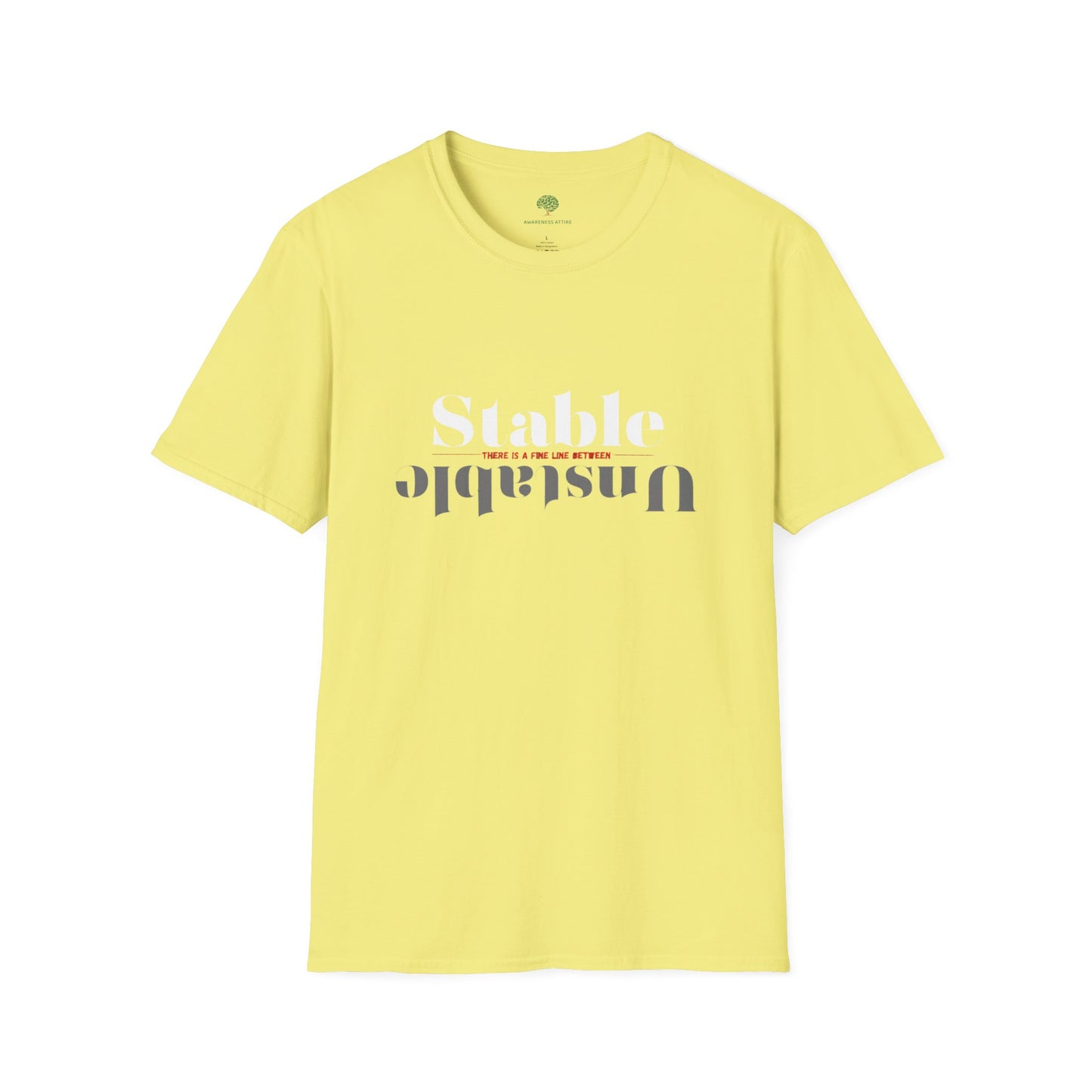 Mental Health Awareness shirt featuring the words Stable and Unstable, showcasing the fine line between