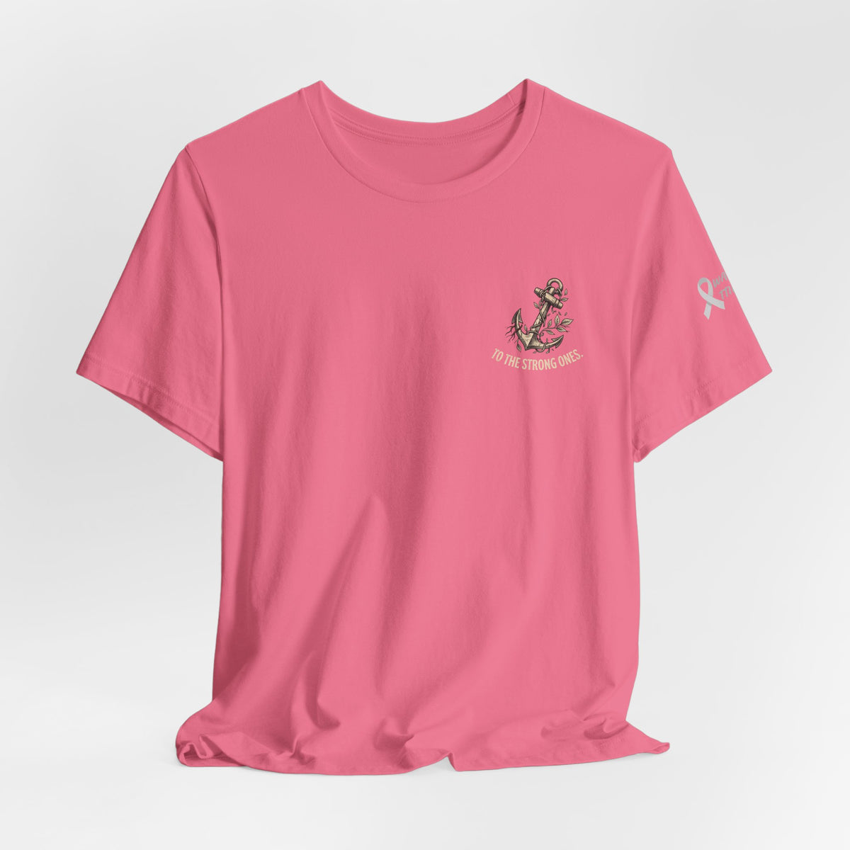 "To The Strong Ones: You Don't Have to Carry It All" Mental Health Shirt