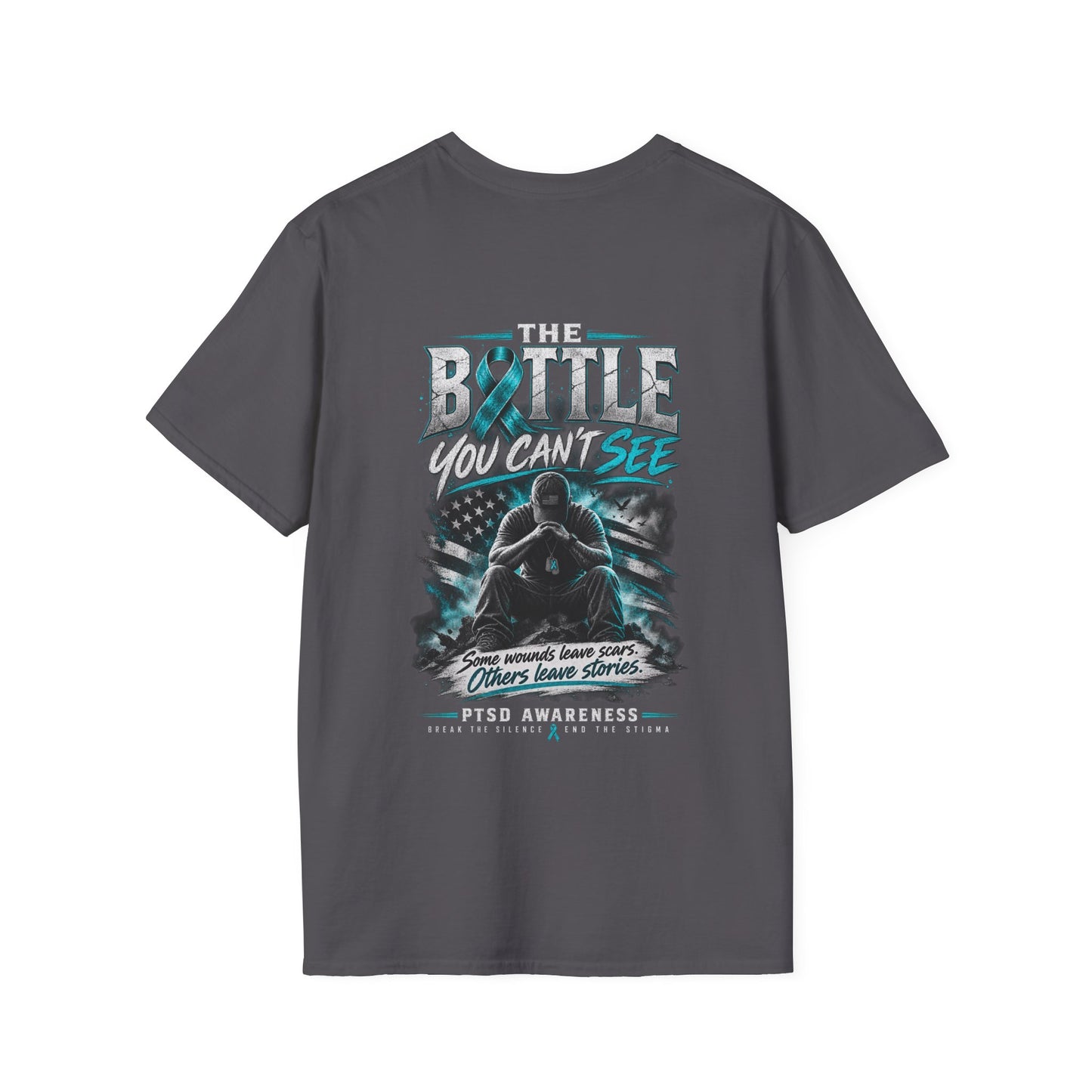 The Battle You Can't See - PTSD Awareness Tee Awareness Attire