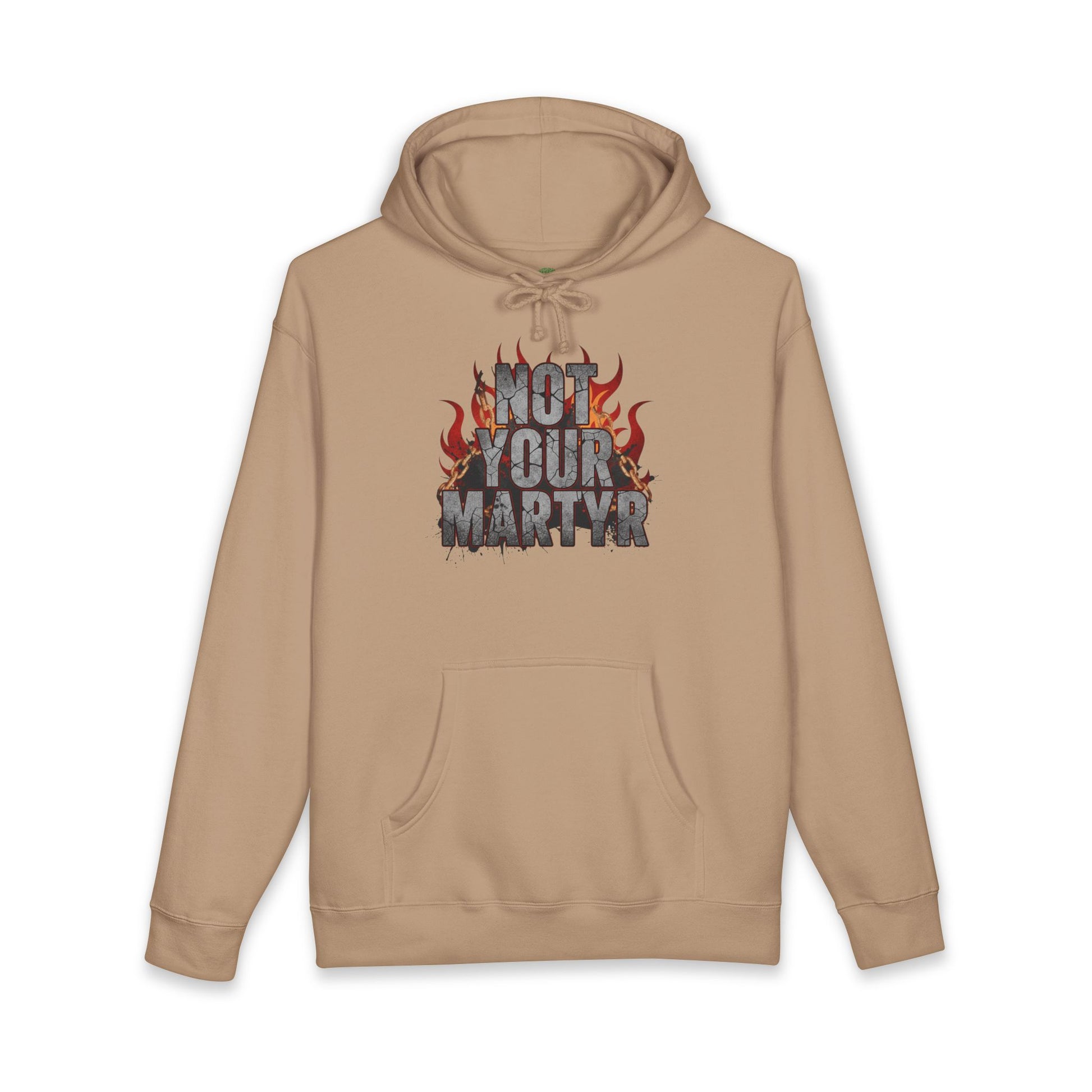 Beige hoodie with 'Not Your Martyr' graphic on a white background