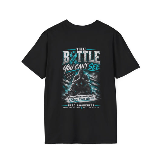 The Battle You Can't See - PTSD Awareness Tee Awareness Attire