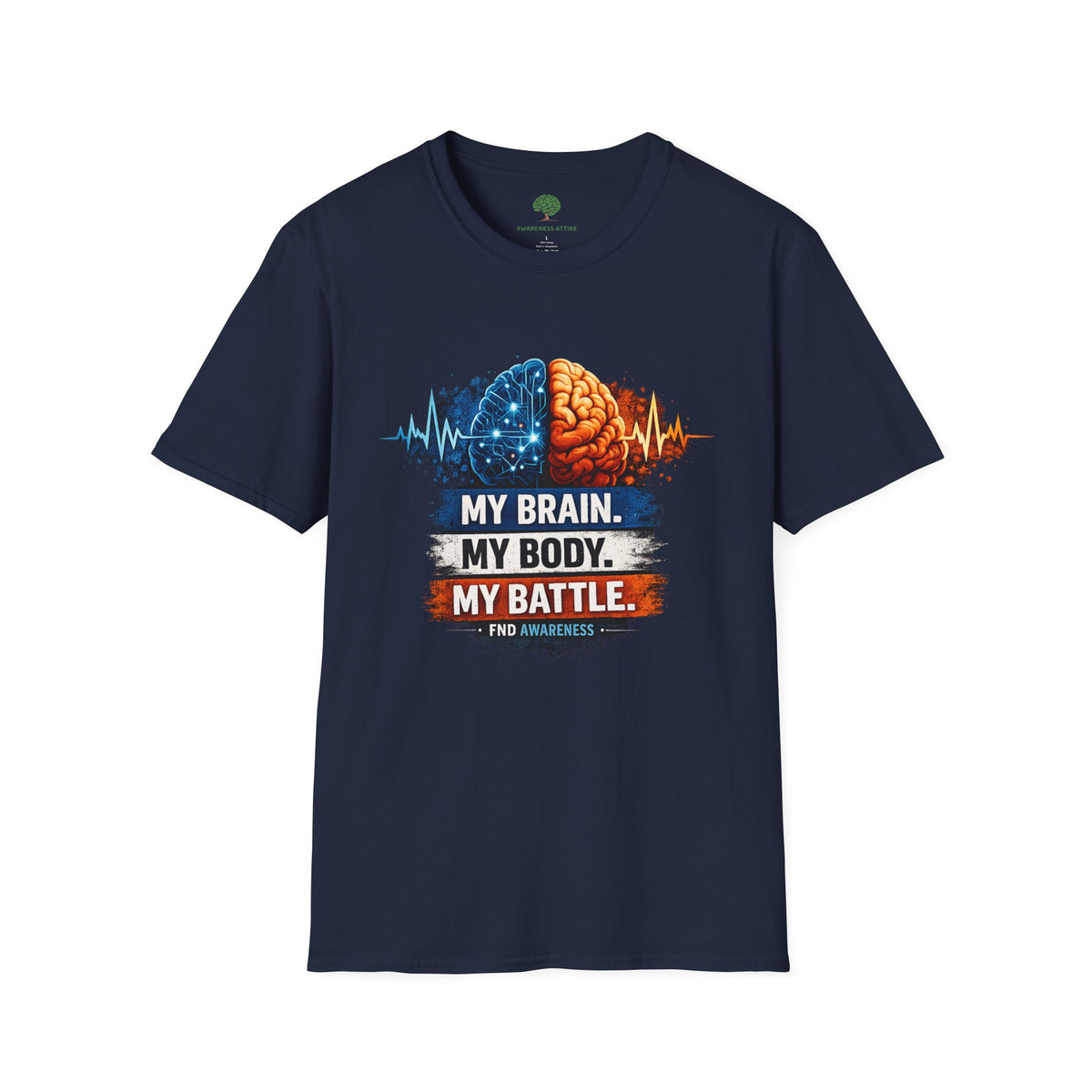 Brain Battle T-Shirt — “My Brain. My Body. My Battle.” Mental Health Awareness Tee