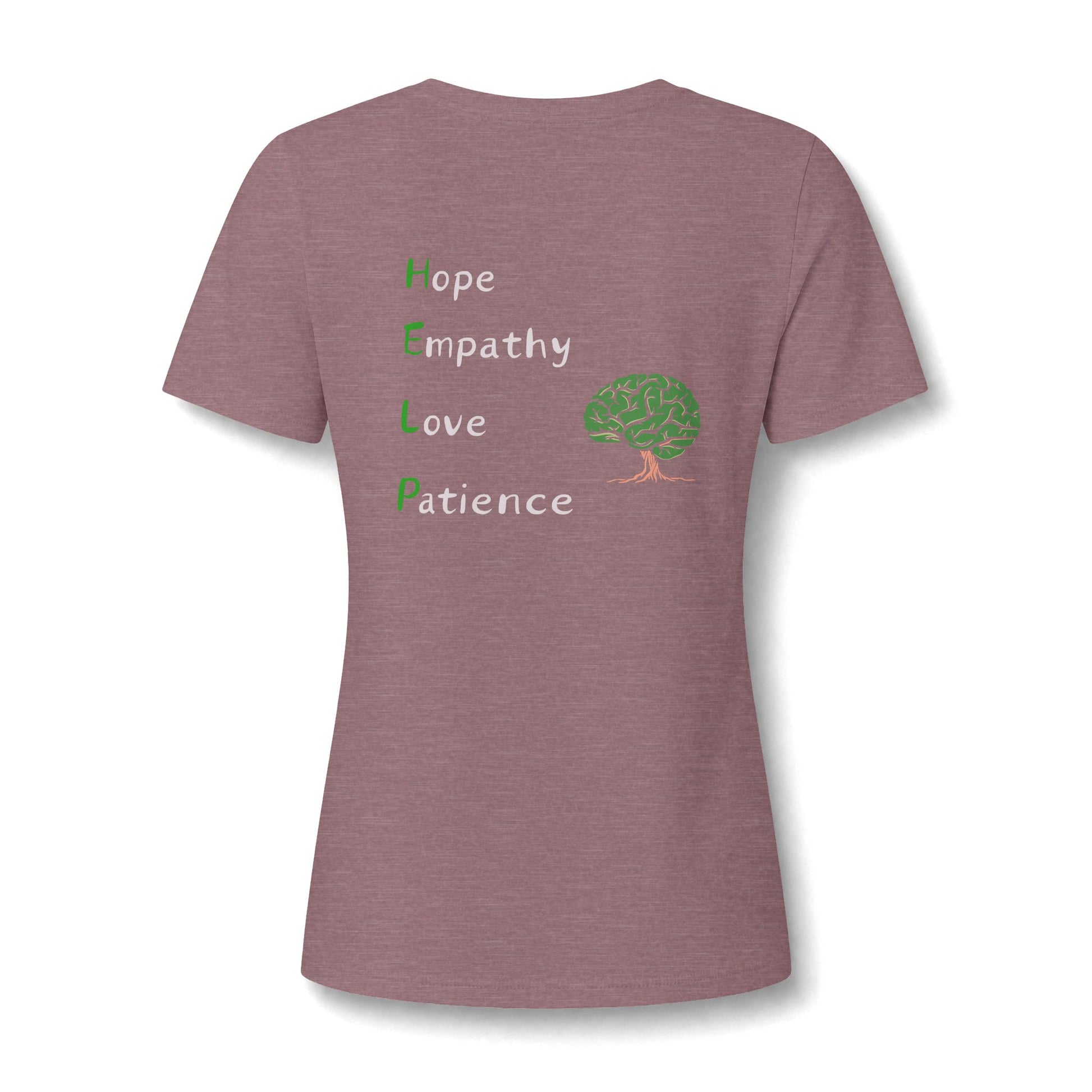 A heathered dusty rose short-sleeve t-shirt with a graphic on the back featuring the words 'Hope', 'Empathy', 'Love', and 'Patience' in green and white text next to a green tree with an orange trunk.