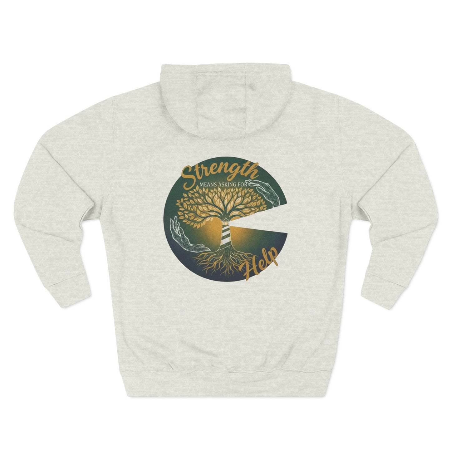 Strength Means Asking For Help Hoodie