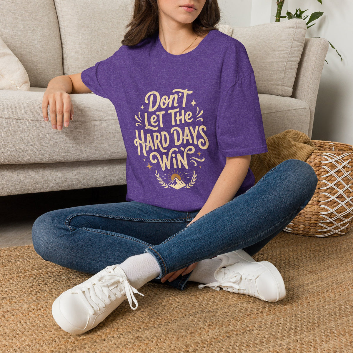"Don't Let The Hard Days Win" Resilience Tee