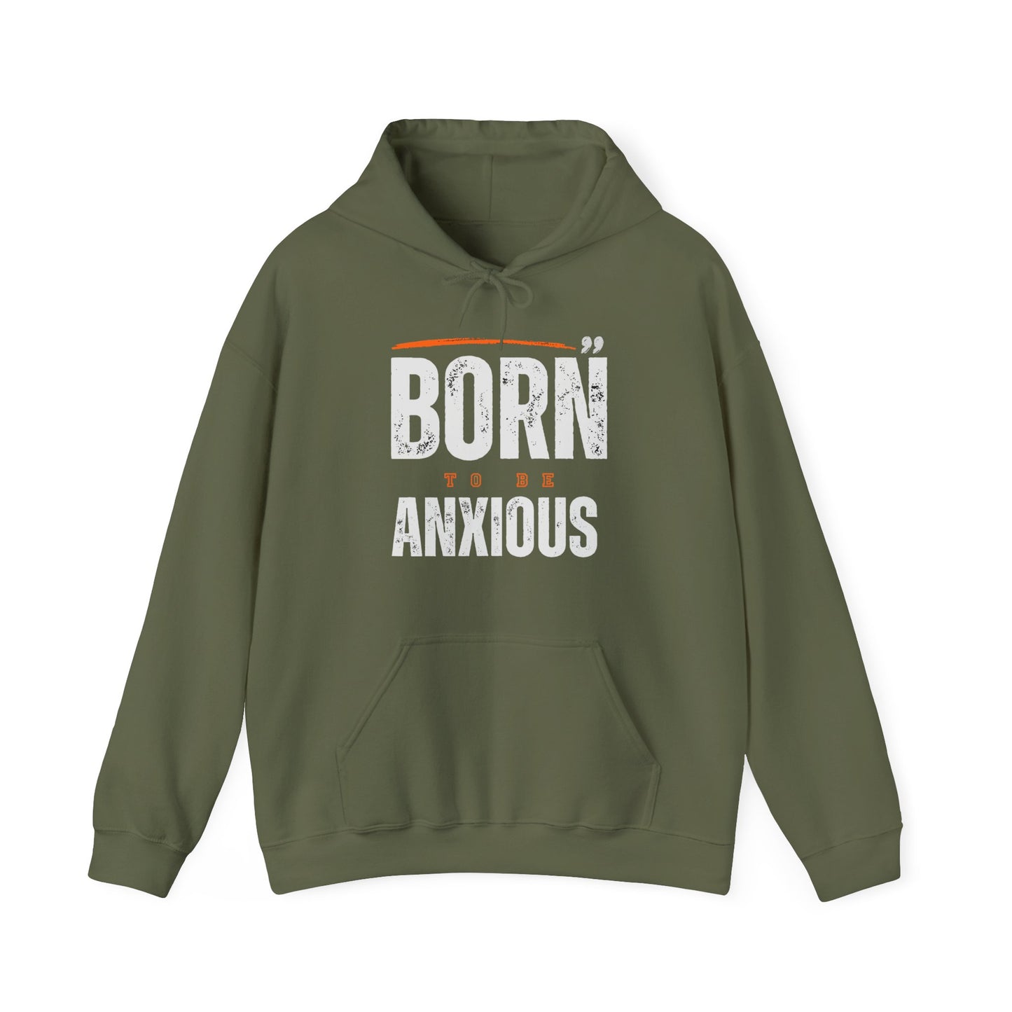 Born Anxious Mental Health Hoodie