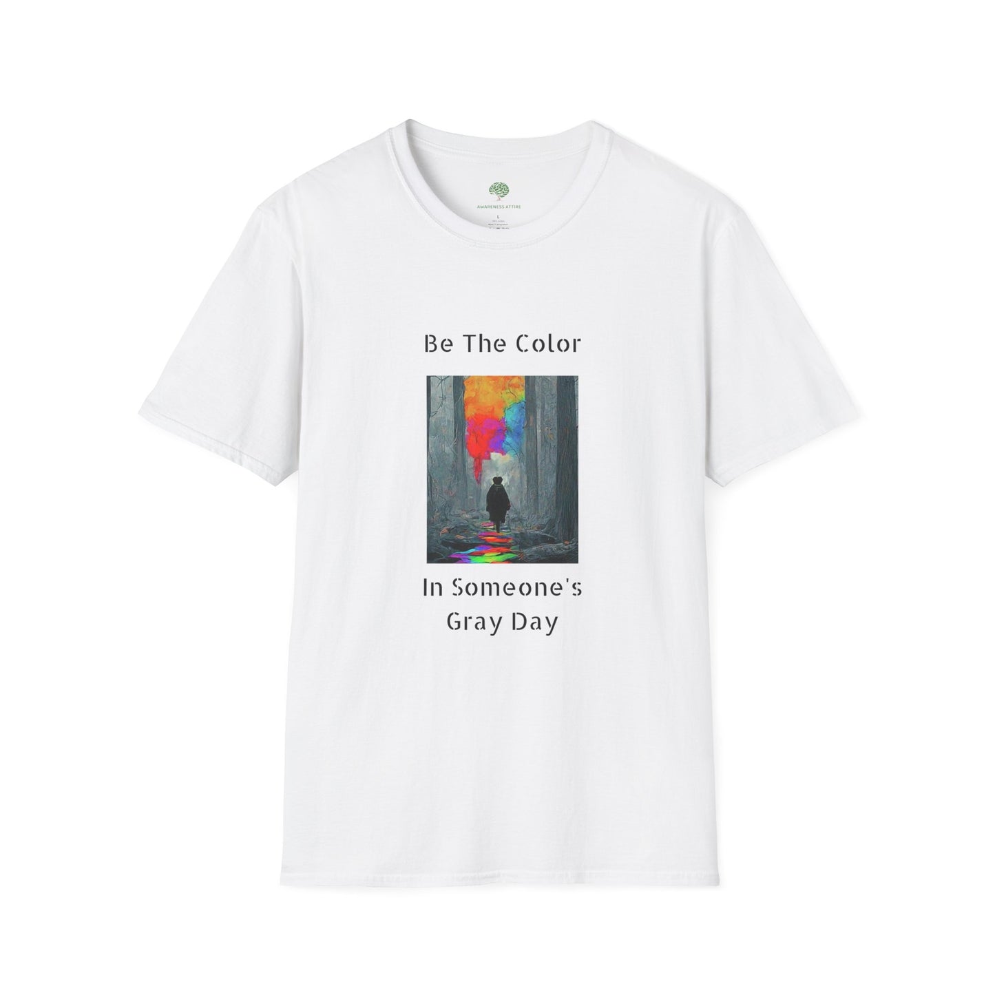 Be The Color Graphic Tee | Positivity & Kindness Apparel